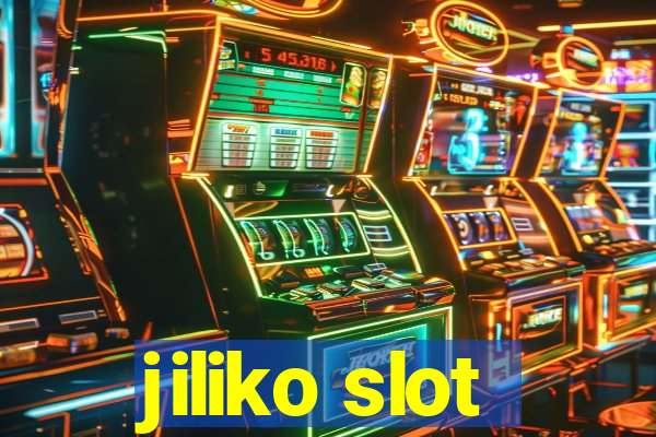 jiliko slot