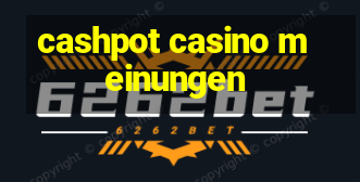 cashpot casino meinungen