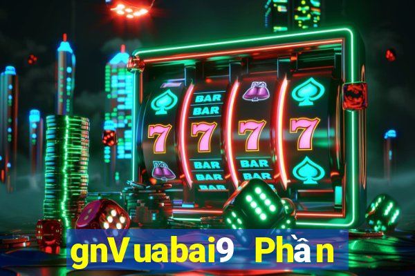 gnVuabai9 Phần mềm xổ số k Line