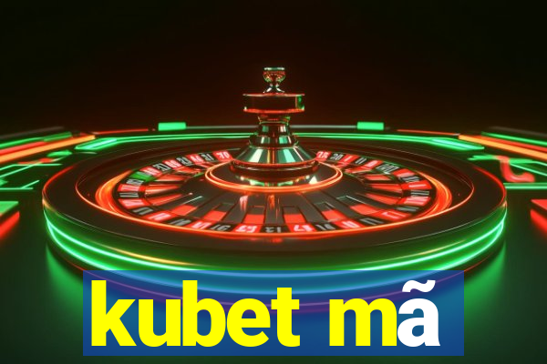 kubet mã