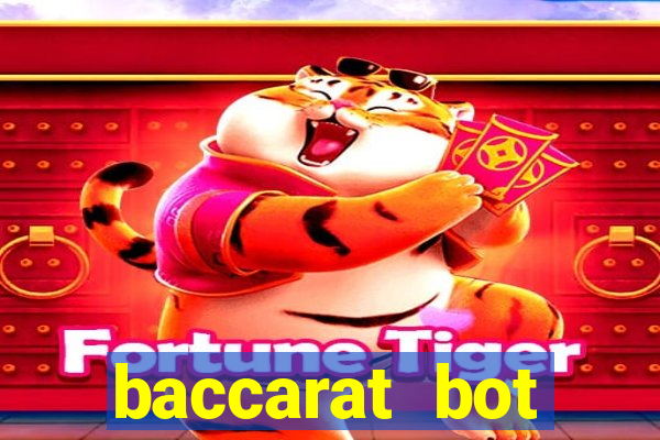 baccarat bot software free