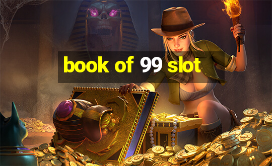 book of 99 slot