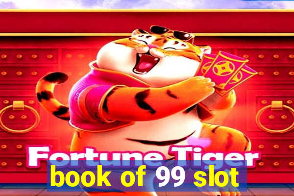 book of 99 slot