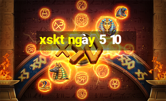 xskt ngày 5 10