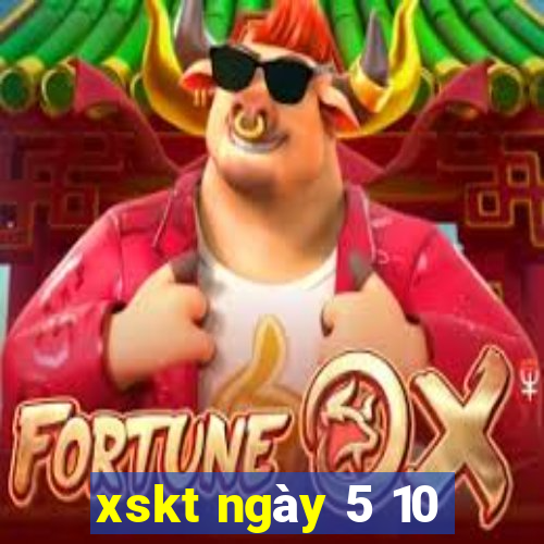 xskt ngày 5 10