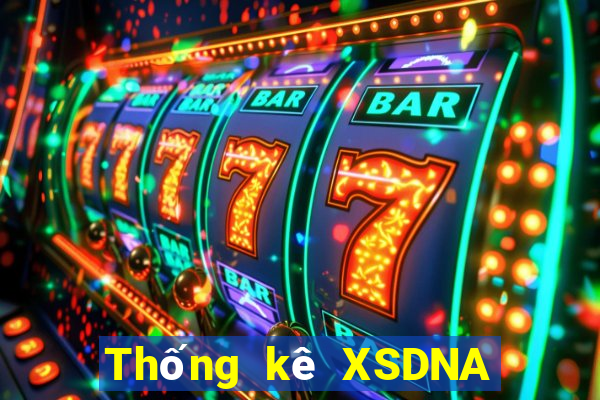 Thống kê XSDNA thứ tư