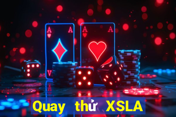 Quay thử XSLA ngày 29