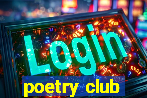 poetry club