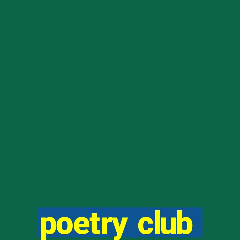 poetry club