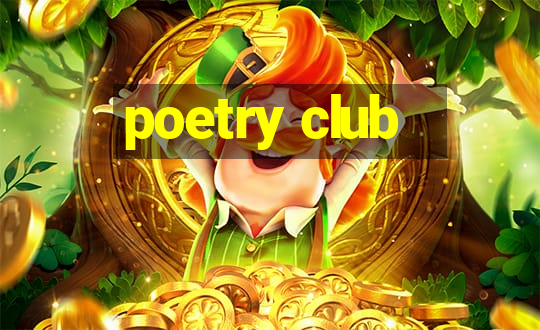 poetry club