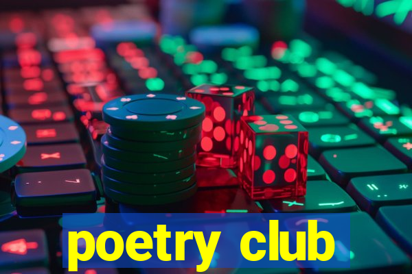 poetry club