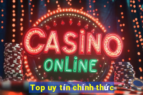 Top uy tín chính thức