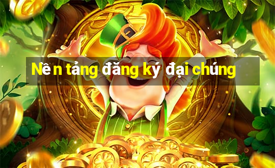 Nền tảng đăng ký đại chúng