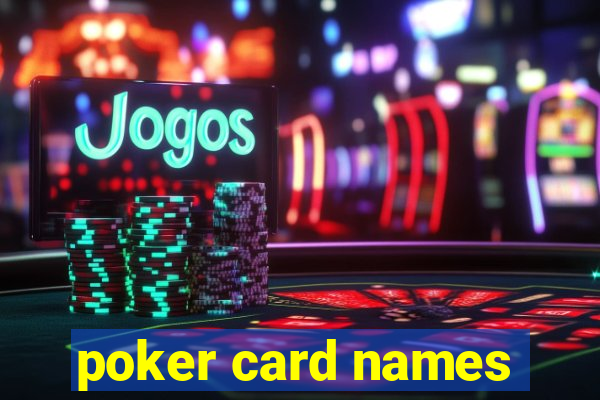 poker card names