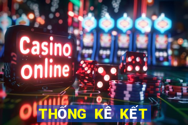 THỐNG KÊ KẾT QUẢ XSBN Thứ 2