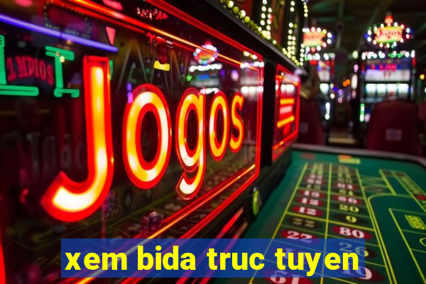 xem bida truc tuyen