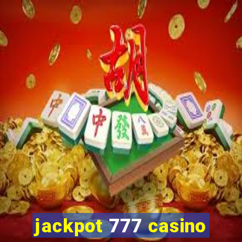 jackpot 777 casino