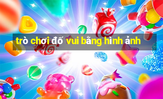 trò chơi đố vui bằng hình ảnh