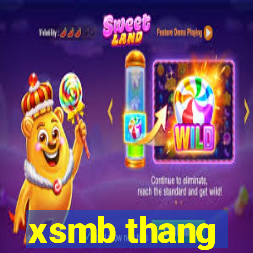 xsmb thang