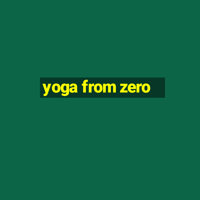 yoga from zero