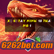 xổ số tây ninh 18 tháng 1