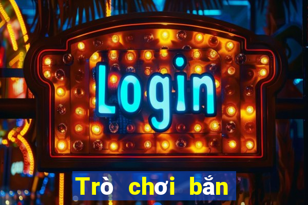 Trò chơi bắn cá dễ dàng hơn