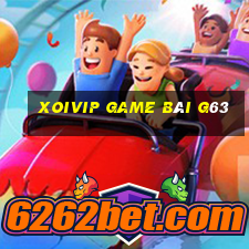 Xoivip Game Bài G63