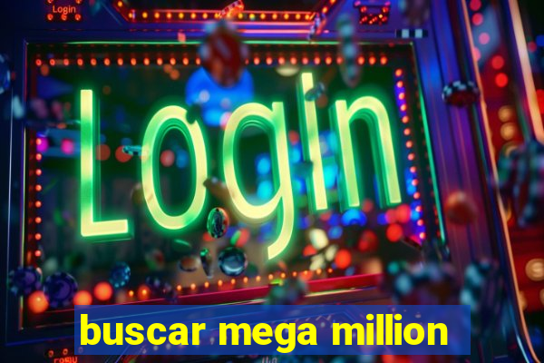 buscar mega million