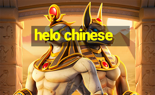 helo chinese