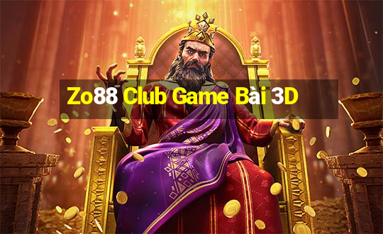 Zo88 Club Game Bài 3D