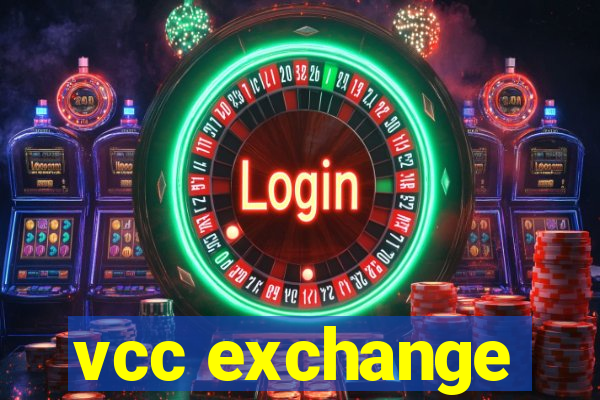 vcc exchange