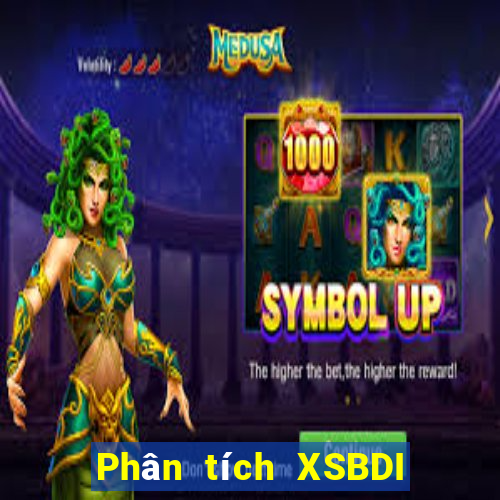 Phân tích XSBDI Thứ 2