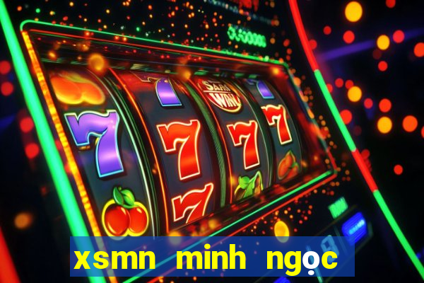 xsmn minh ngọc trực tiếp