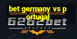 bet germany vs portugal