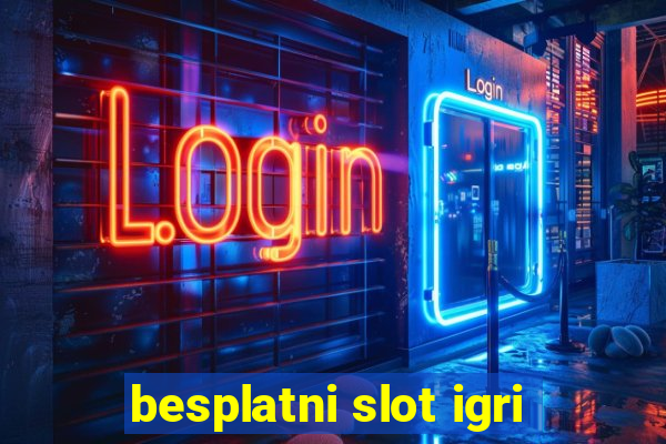 besplatni slot igri