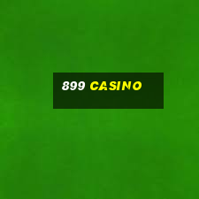 899 casino