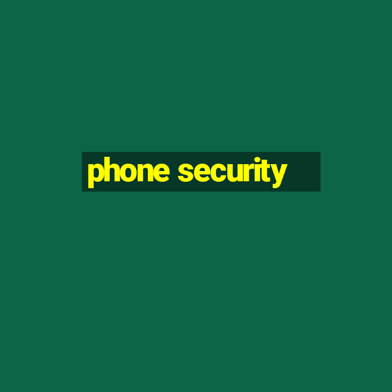 phone security