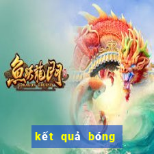 kết quả bóng đá mới nhất