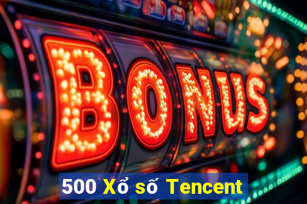 500 Xổ số Tencent