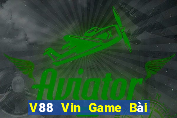 V88 Vin Game Bài 6 Lá