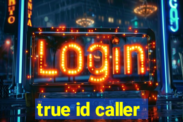 true id caller