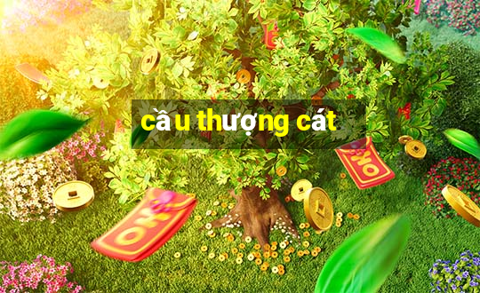 cầu thượng cát