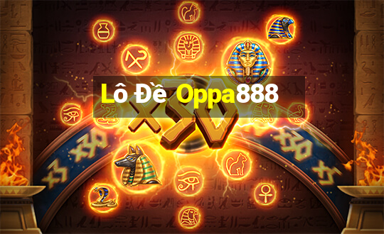 Lô Đề Oppa888