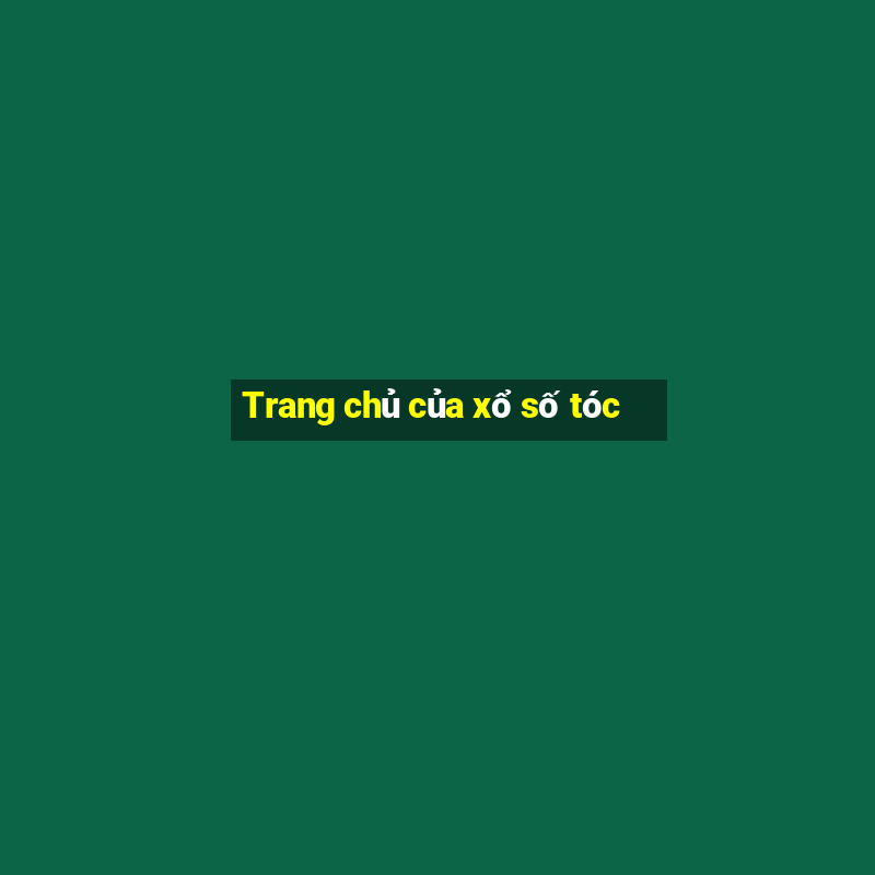 Trang chủ của xổ số tóc