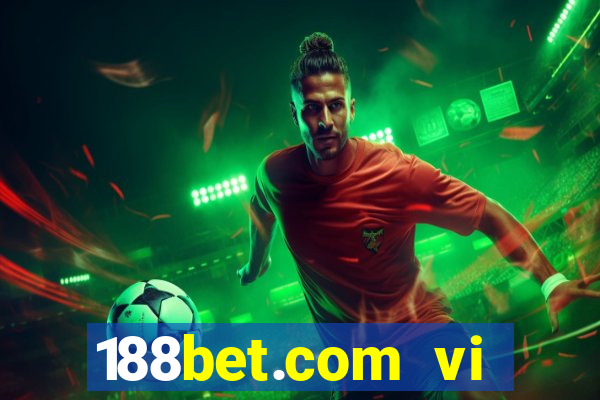 188bet.com vi việt nam