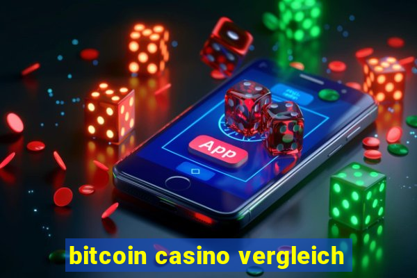 bitcoin casino vergleich