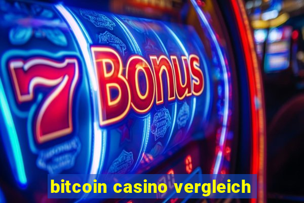 bitcoin casino vergleich