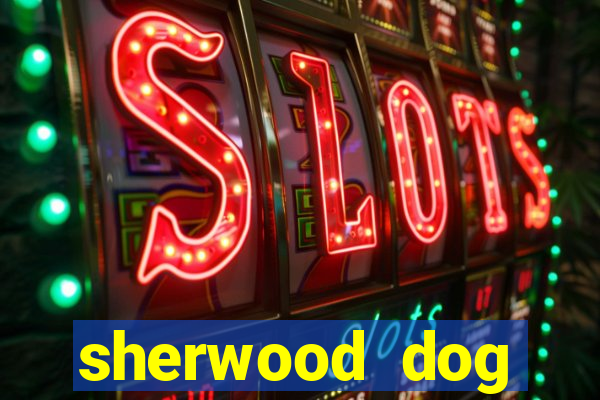 sherwood dog training club