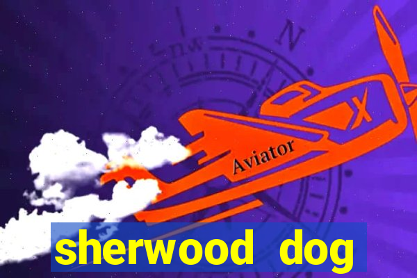 sherwood dog training club