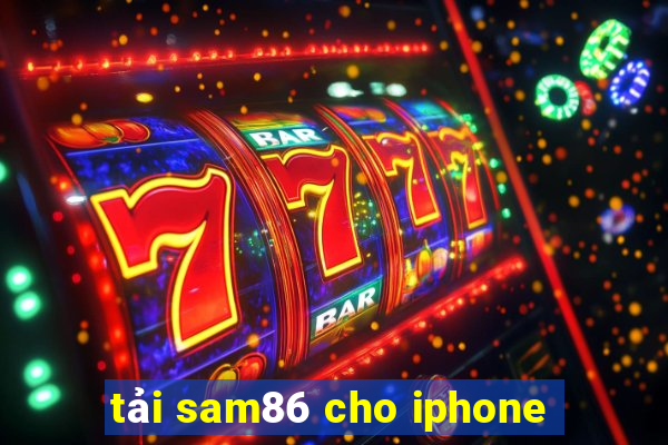 tải sam86 cho iphone